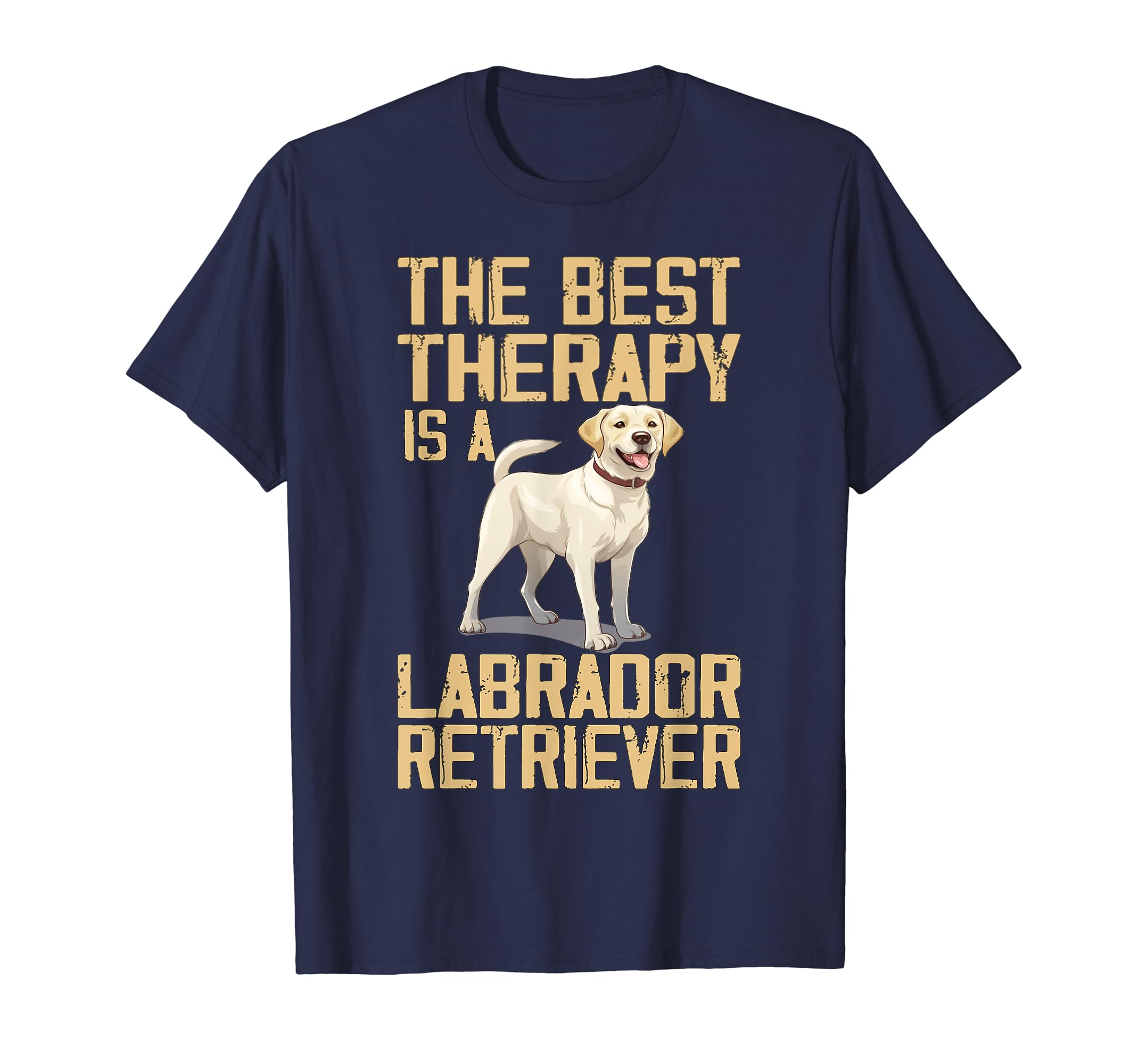 Best Therapy Is Labrador Retriever T-Shirt - Custom Art Print for Adults - T-Shirt, Sweatshirt, Hoodie