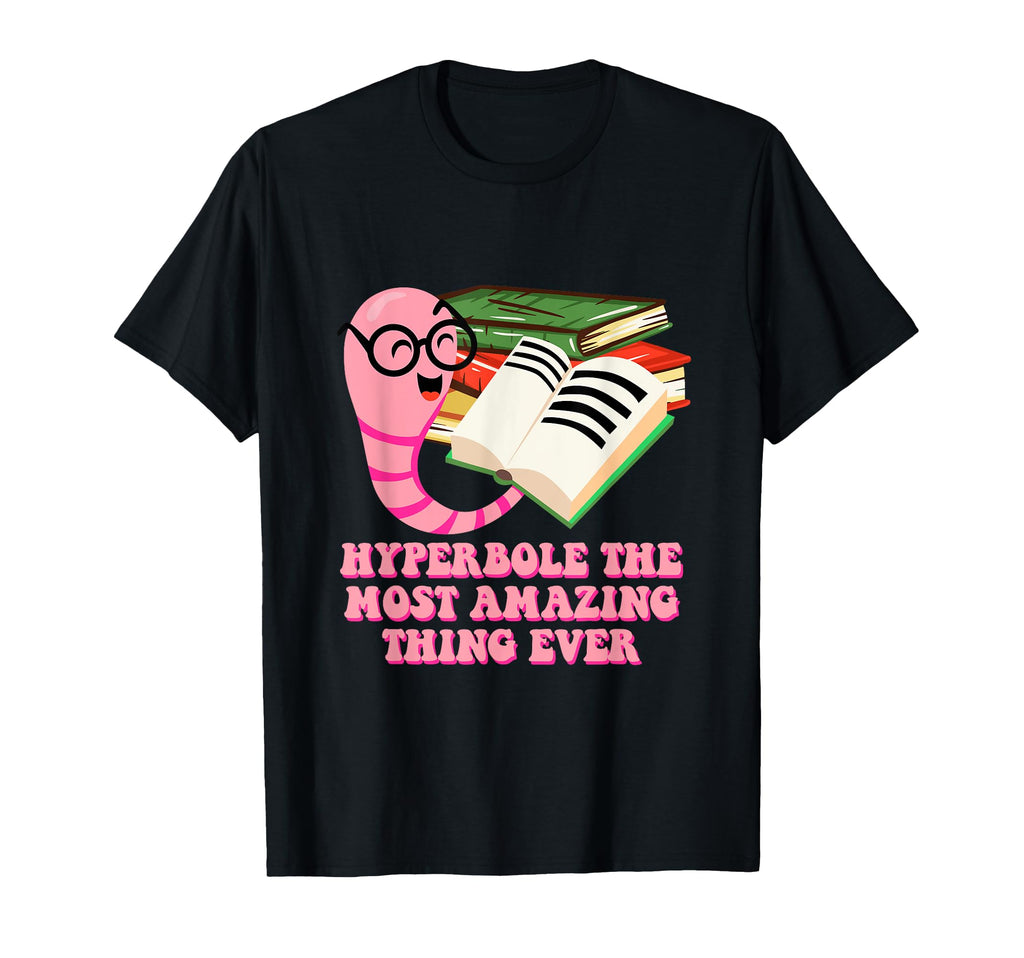 Hyperbole Most Amazing Thing T-Shirt - Aesthetic Graphic for Adults - T-Shirt, Sweatshirt, Hoodie
