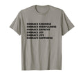 Embrace Kindness Embrace Mindfulness T-Shirt - Minimalist Print for Adults - T-Shirt, Sweatshirt, Hoodie