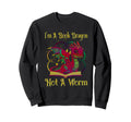Im Book Dragon Not Worm Funny Sweatshirt - Casual Everyday Wear Men Women - T-Shirt, Sweatshirt, Hoodie