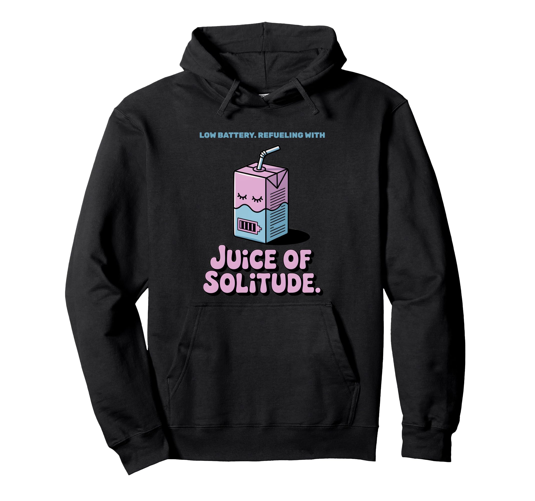Funny Introvert Low Social Battery Days Hoodie - Streetwear Style Unisex - T-Shirt, Sweatshirt, Hoodie