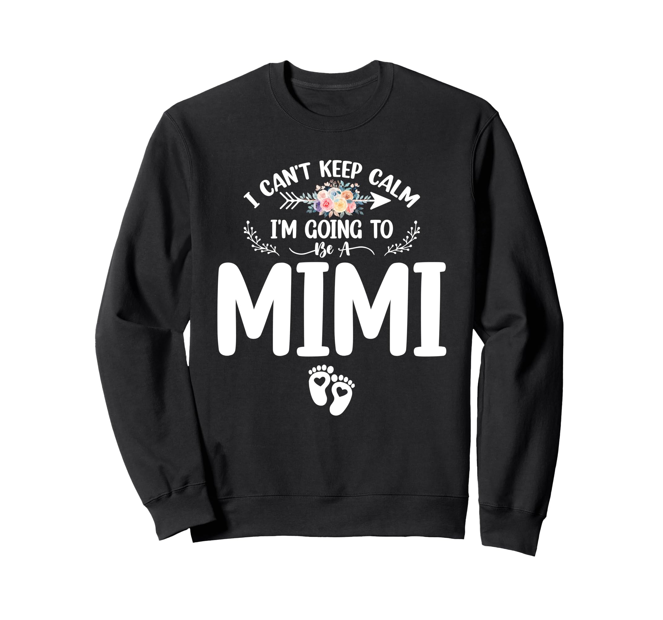 Pregnancy I Cant Keep Calm Im Going Sweatshirt - Trendy Graphic Men Women - T-Shirt, Sweatshirt, Hoodie