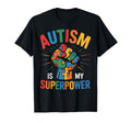 Autism Is My Superpower Autism T-Shirt - Minimalist Print for Adults - T-Shirt, Sweatshirt, Hoodie