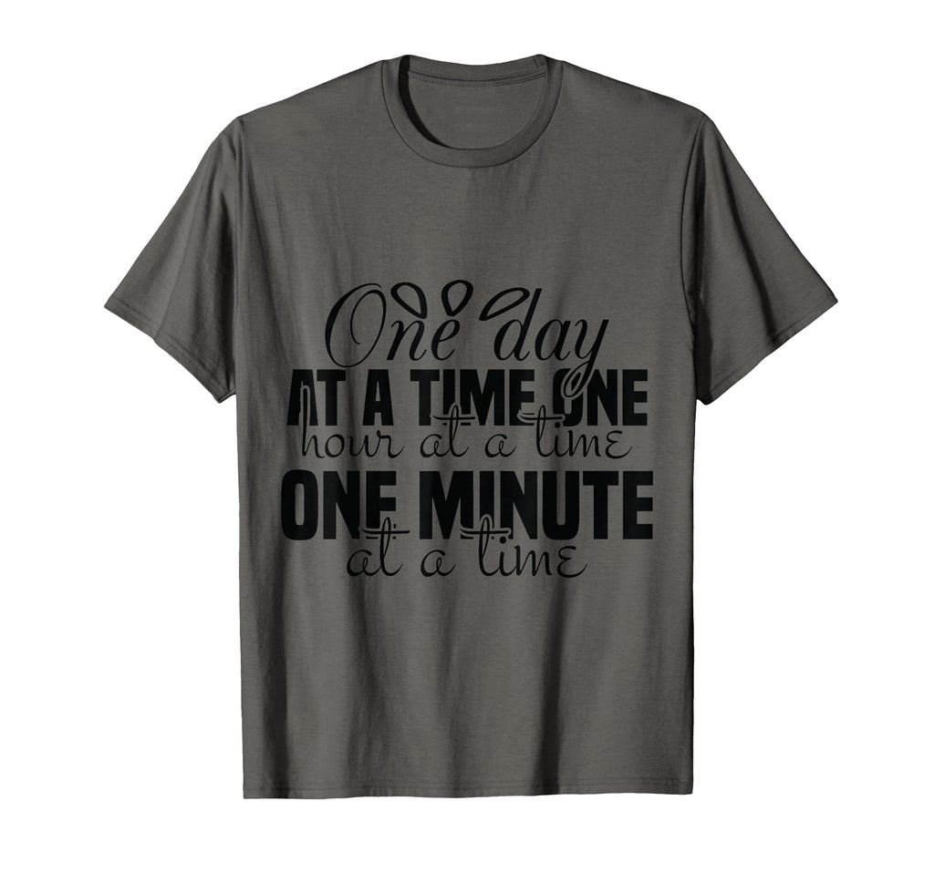One Day One Hour And One Minute T-Shirt - Casual Everyday Wear for Adults - T-Shirt, Sweatshirt, Hoodie