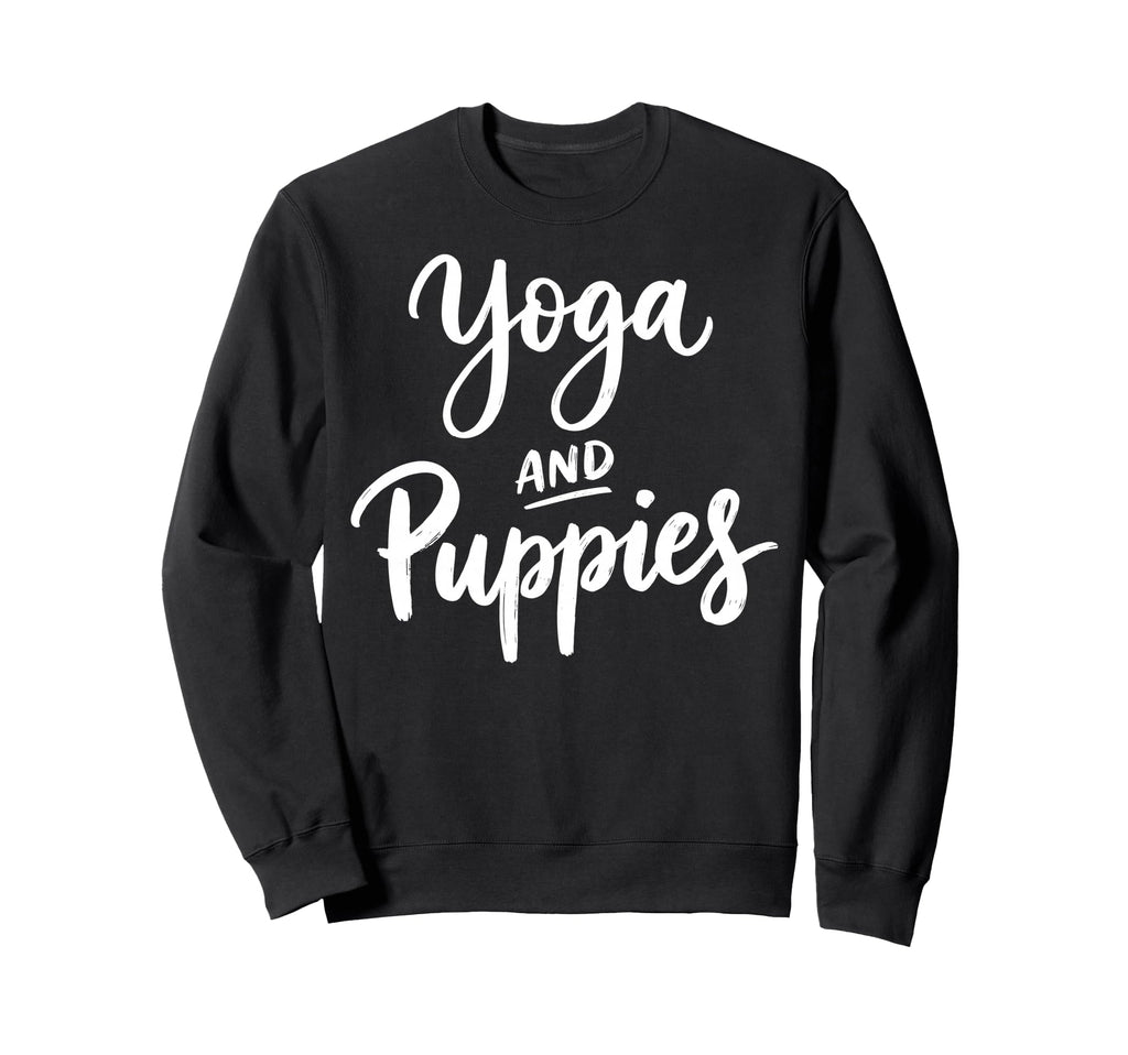 Funny Yoga And Puppies Dog Sweatshirt - Casual Everyday Wear Unisex - T-Shirt, Sweatshirt, Hoodie