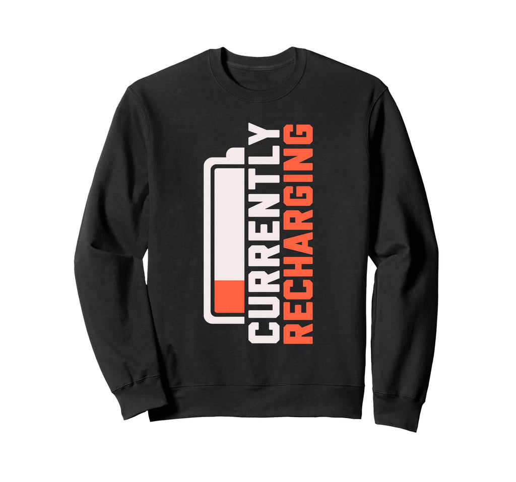 Social Battery Low Power Mode Tired Sweatshirt - Unique Graphic Men Women - T-Shirt, Sweatshirt, Hoodie