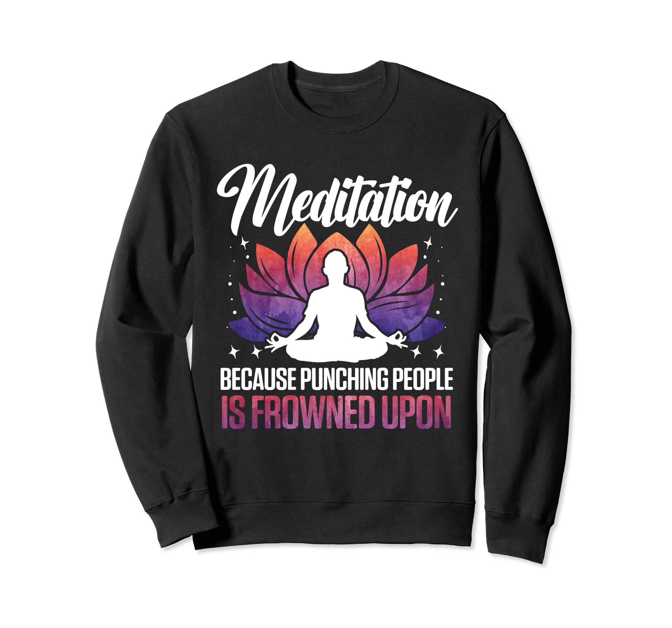 Meditation Yoga Spiritual Peace Sweatshirt - Unique Graphic Men Women - T-Shirt, Sweatshirt, Hoodie