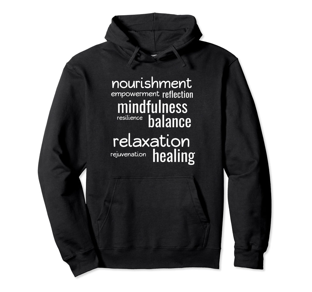 Self Care Word Art Inspirational Hoodie - Custom Art Print Unisex - T-Shirt, Sweatshirt, Hoodie