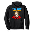 Its Good Day To Read Book Library Hoodie - Casual Everyday Wear Unisex - T-Shirt, Sweatshirt, Hoodie