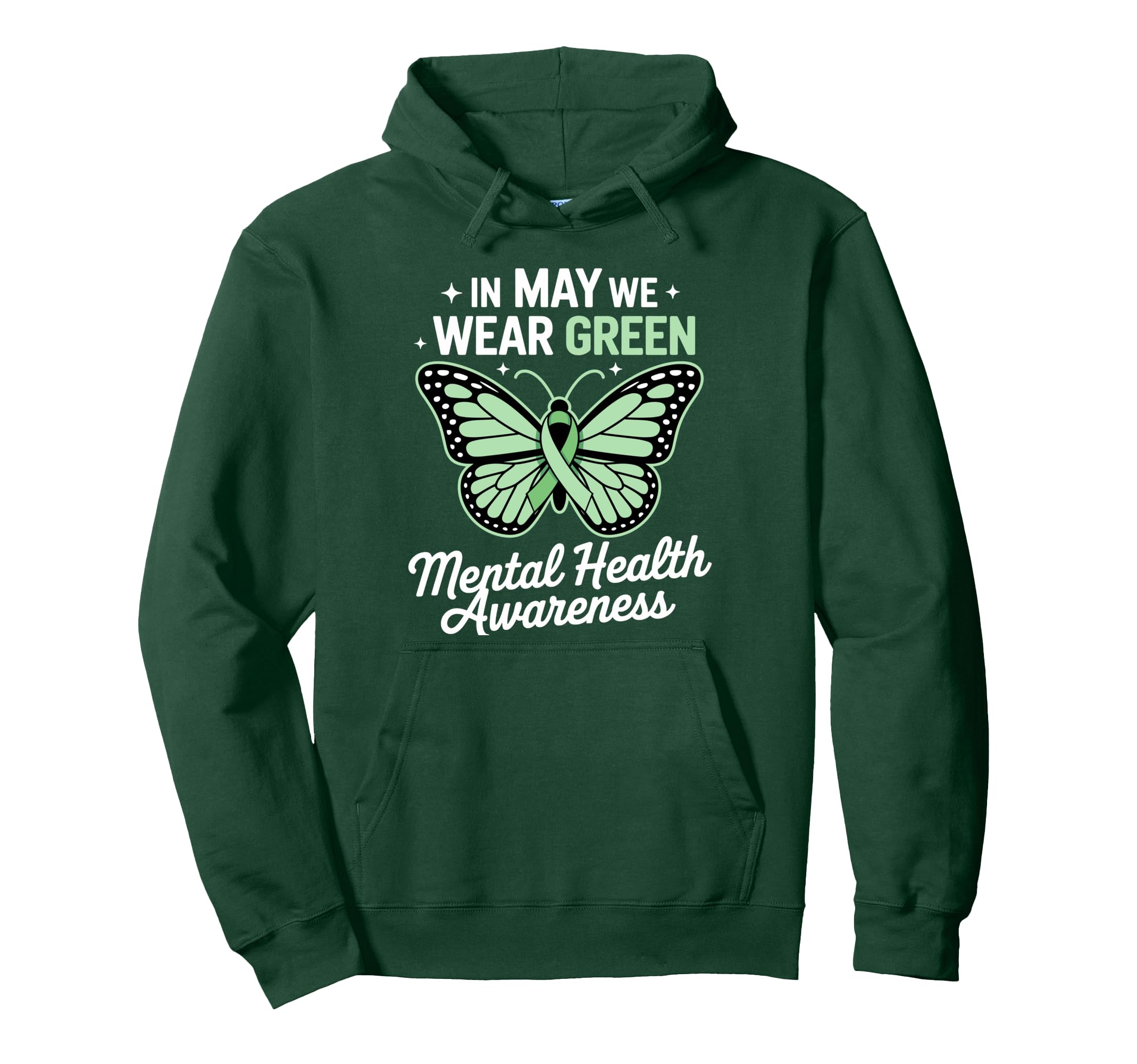 May We Wear Green Mental Health Hoodie - Aesthetic Graphic for Adults - T-Shirt, Sweatshirt, Hoodie