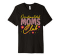 Overstimulated Moms Club Mothers Day Mom T-Shirt - Unique Graphic Unisex - T-Shirt, Sweatshirt, Hoodie