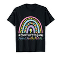 End Stigma Boho Rainbow Mental Health T-Shirt - Unique Graphic Men Women - T-Shirt, Sweatshirt, Hoodie