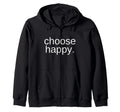 Choose Happy Happiness And Joy Tshirts T-Shirt - Novelty Apparel Men Women - T-Shirt, Sweatshirt, Hoodie
