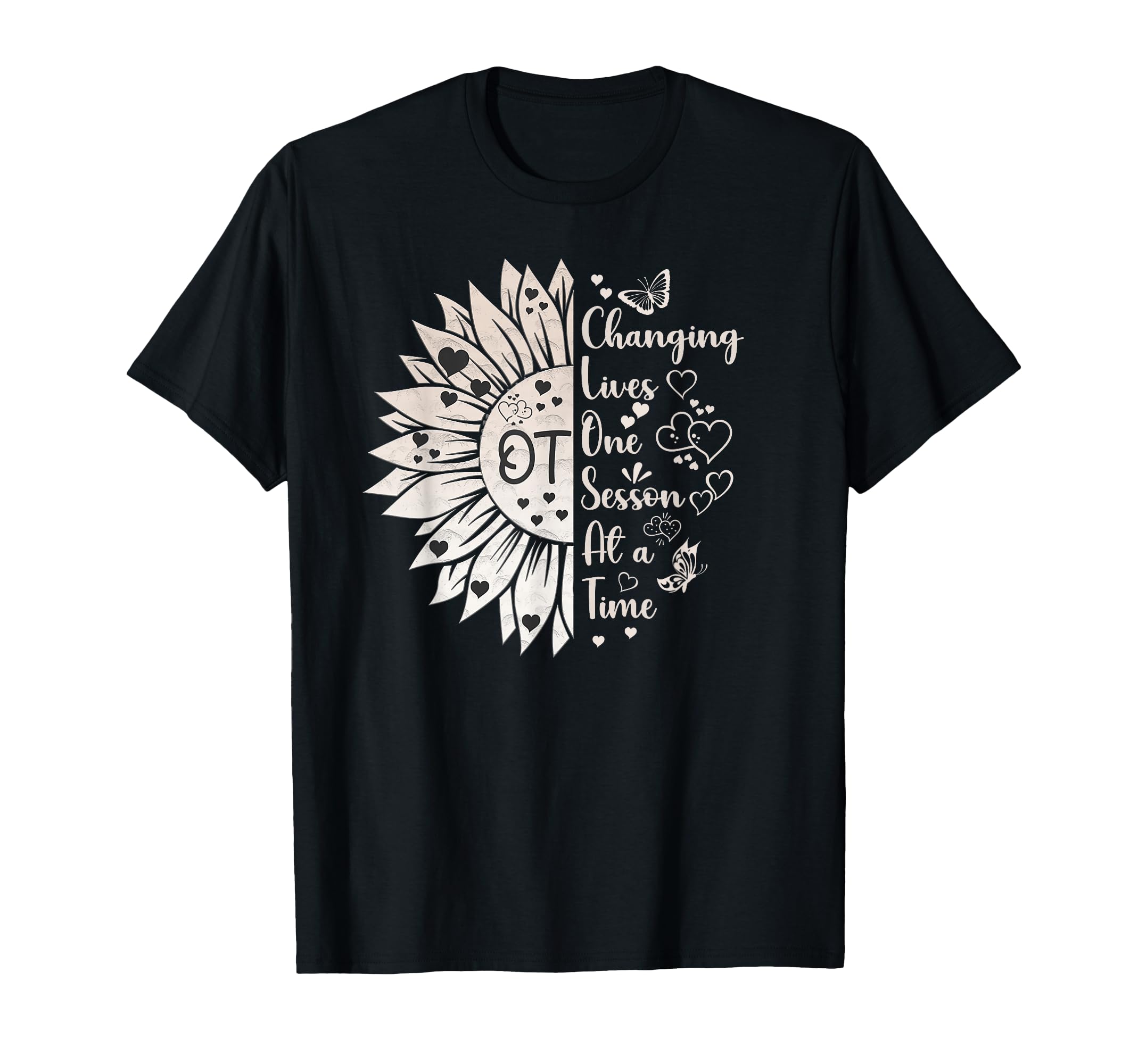 Occupational Therapy Month Ot T-Shirt - Casual Everyday Wear Unisex - T-Shirt, Sweatshirt, Hoodie