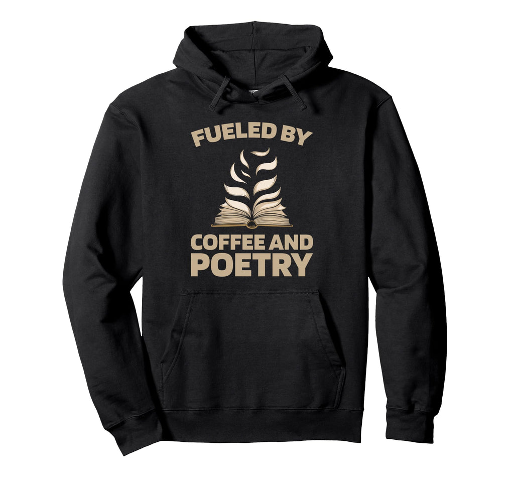 Poetry Creative Writing Literature Hoodie - Unique Graphic Men Women - T-Shirt, Sweatshirt, Hoodie