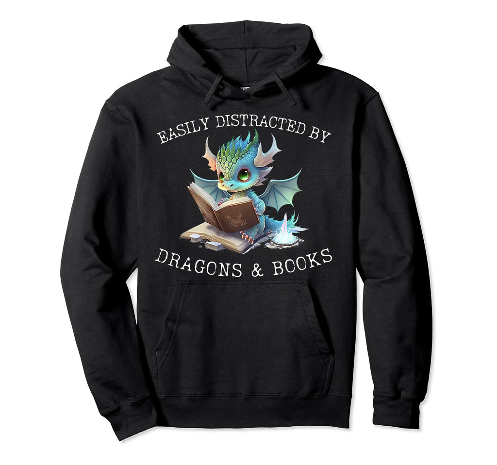 Easily Distracted Dragons And Books Hoodie - Unique Graphic for Adults - T-Shirt, Sweatshirt, Hoodie