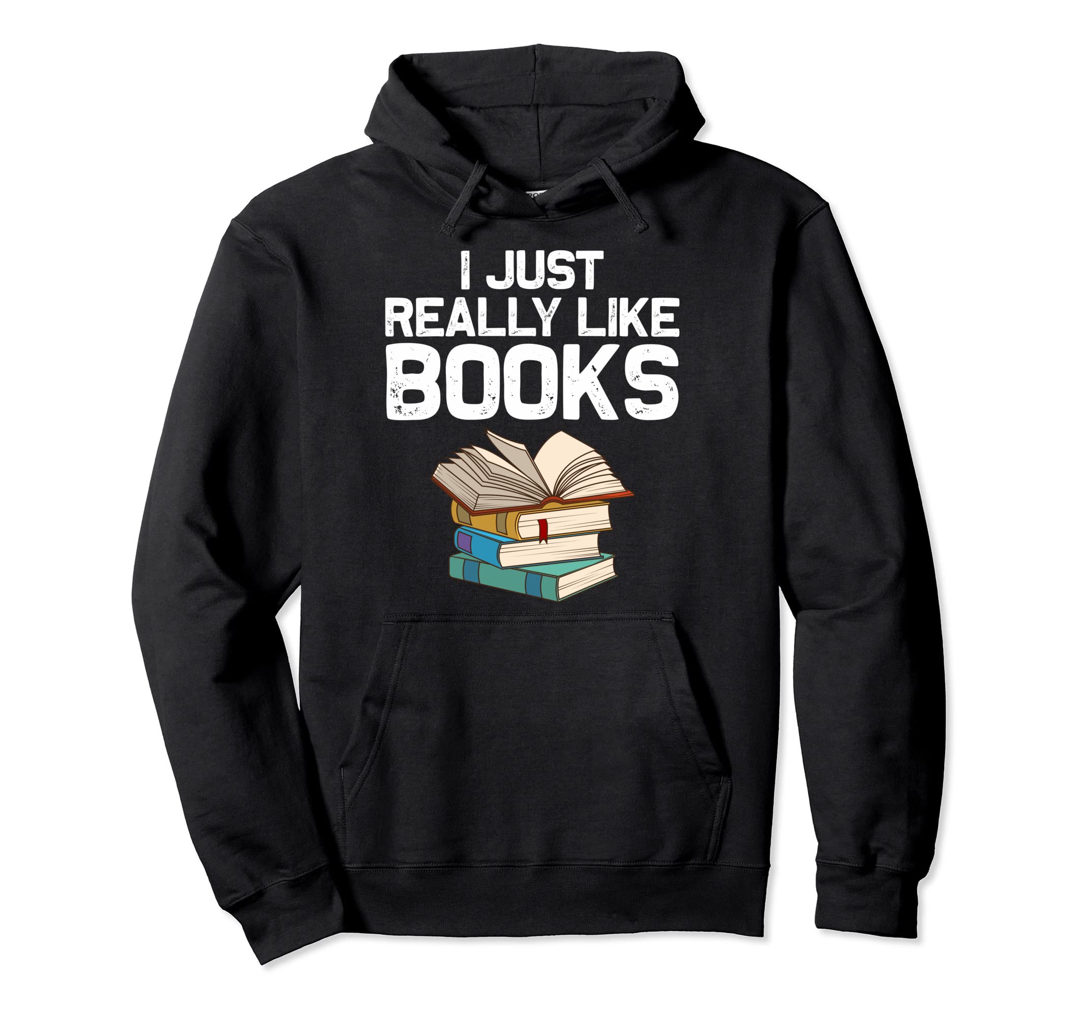 Funny Book Lover Designs Librarian Reading Hoodie - Novelty Apparel Unisex - T-Shirt, Sweatshirt, Hoodie