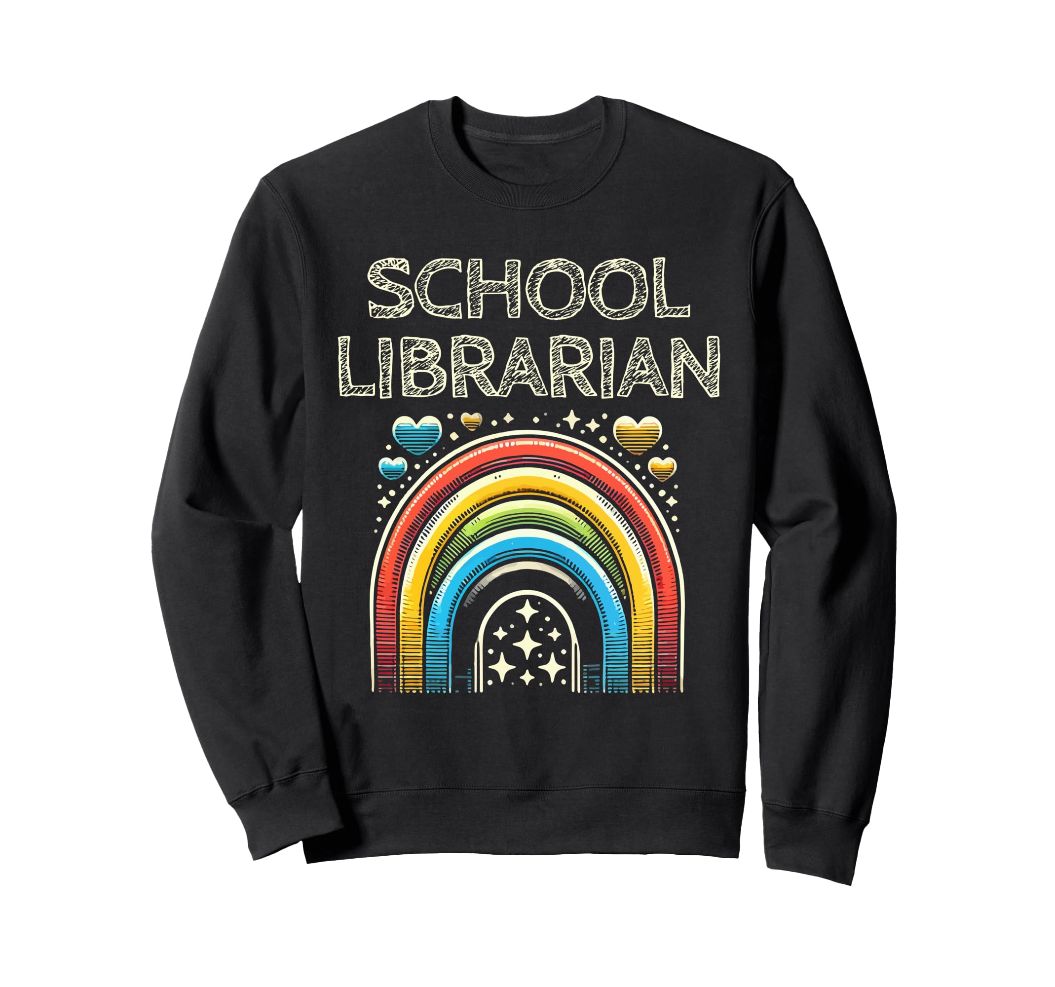 School Librarian Library Book Reading Sweatshirt - Graphic Print Men Women - T-Shirt, Sweatshirt, Hoodie