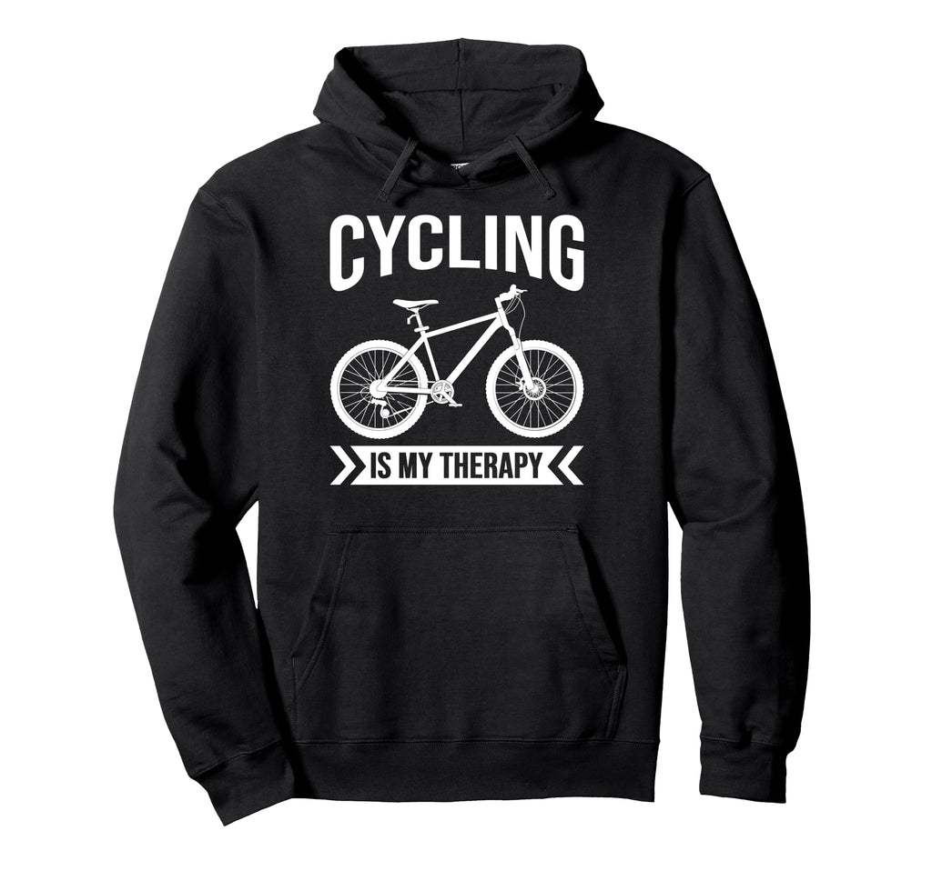 Cycling Is My Therapy Bike Riding Hoodie - Fun Novelty Design Men Women - T-Shirt, Sweatshirt, Hoodie