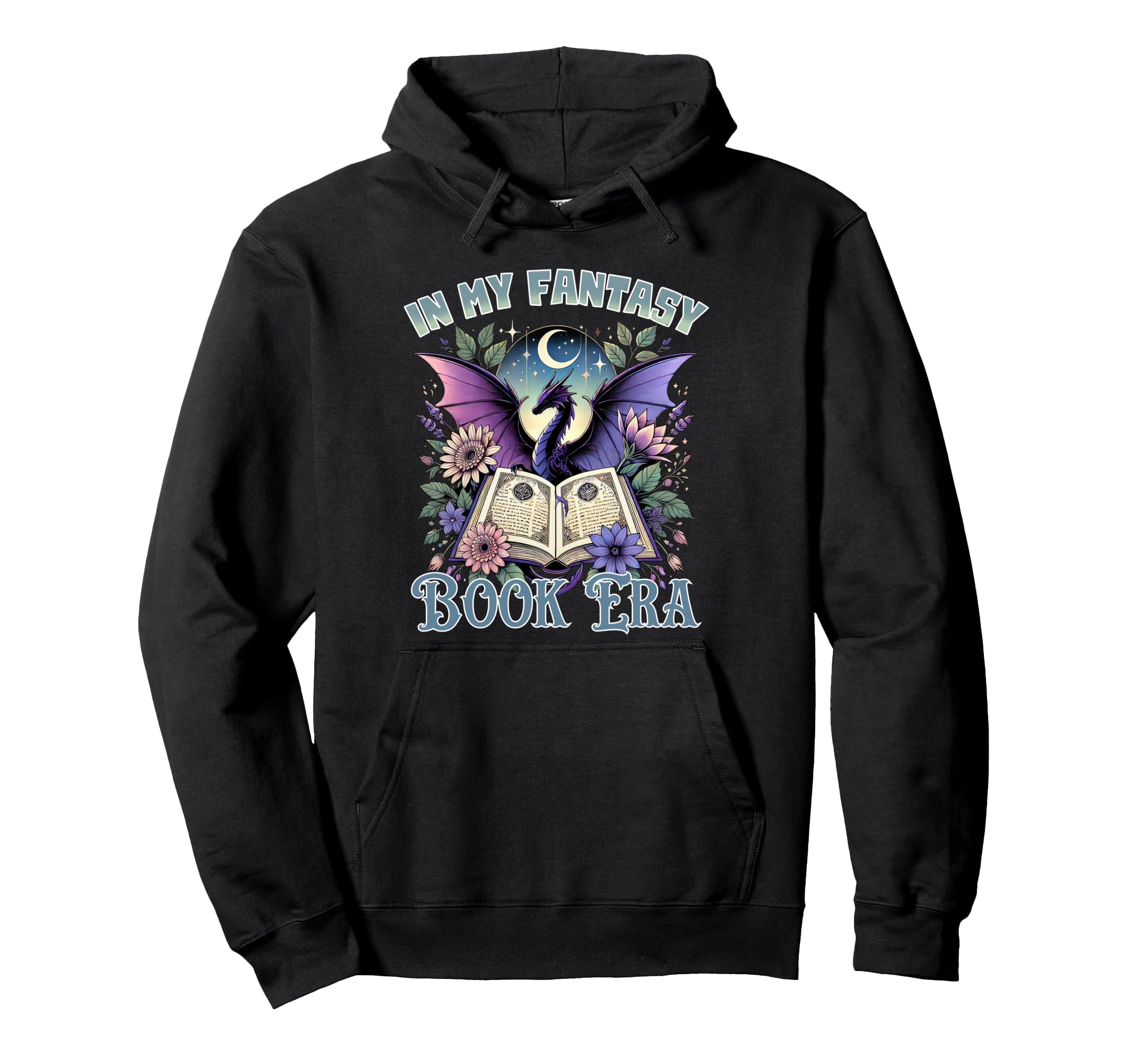My Fantasy Book Era Book Lover Hoodie - Casual Everyday Wear for Adults - T-Shirt, Sweatshirt, Hoodie