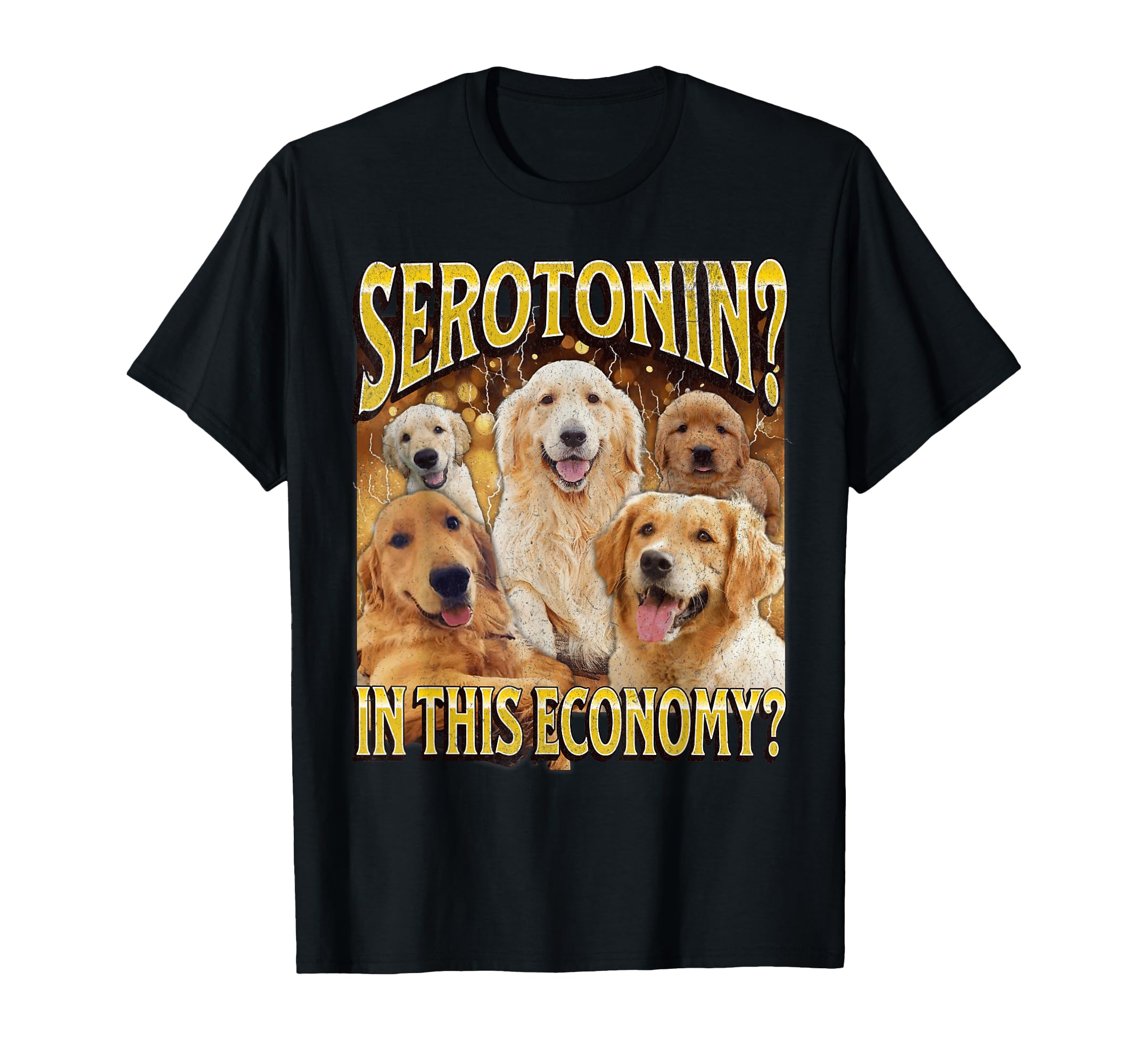 Serotonin This Economy Funny Dog T-Shirt - Aesthetic Graphic for Adults - T-Shirt, Sweatshirt, Hoodie