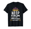 I Cant Keep Calm Its My Mommys 66Th T-Shirt - Fun Novelty Design Men Women - T-Shirt, Sweatshirt, Hoodie