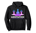 Meditation Is Balancing My Life Namaste Hoodie - Unique Graphic Men Women - T-Shirt, Sweatshirt, Hoodie