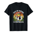Funny Hold Partner Im Overstimulated T-Shirt - Graphic Print for Adults - T-Shirt, Sweatshirt, Hoodie