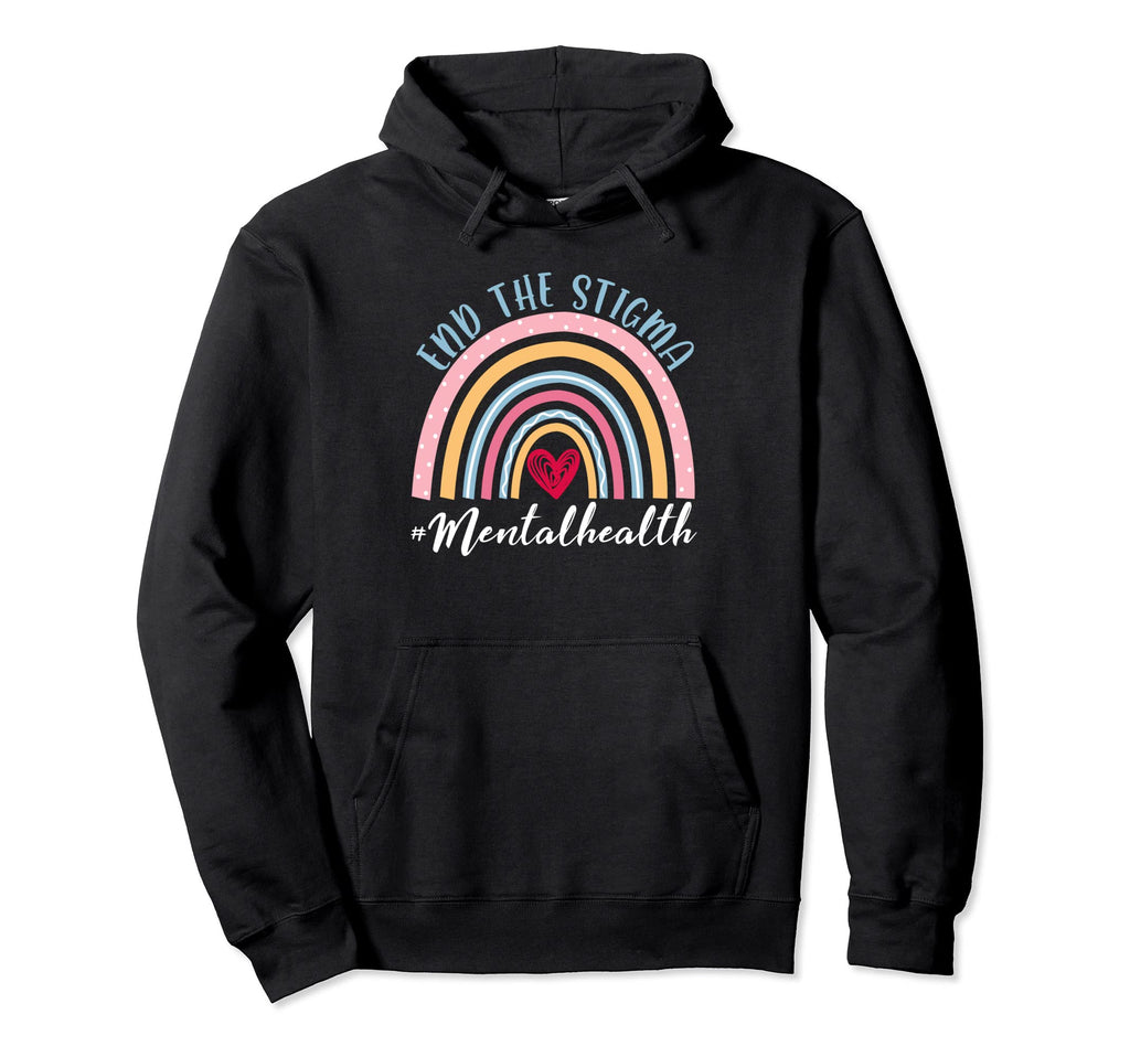 Mental Health Matters Awareness End Hoodie - Minimalist Print Men Women - T-Shirt, Sweatshirt, Hoodie
