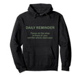Daily Reminder Affirmation Humanity Hoodie - Minimalist Print for Adults - T-Shirt, Sweatshirt, Hoodie