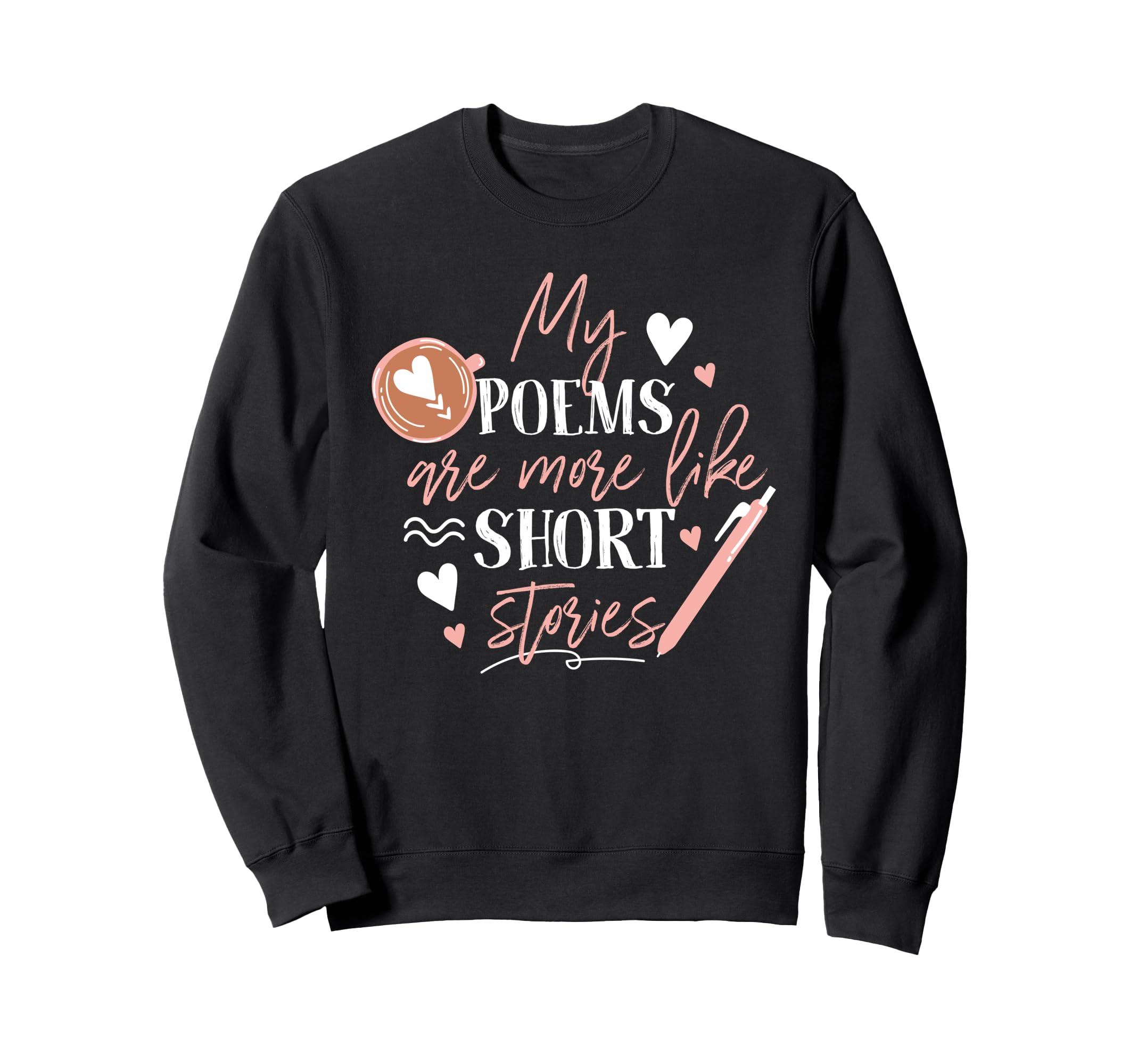 Short Stories Poetry And Sweatshirt - Trendy Graphic for Adults - T-Shirt, Sweatshirt, Hoodie