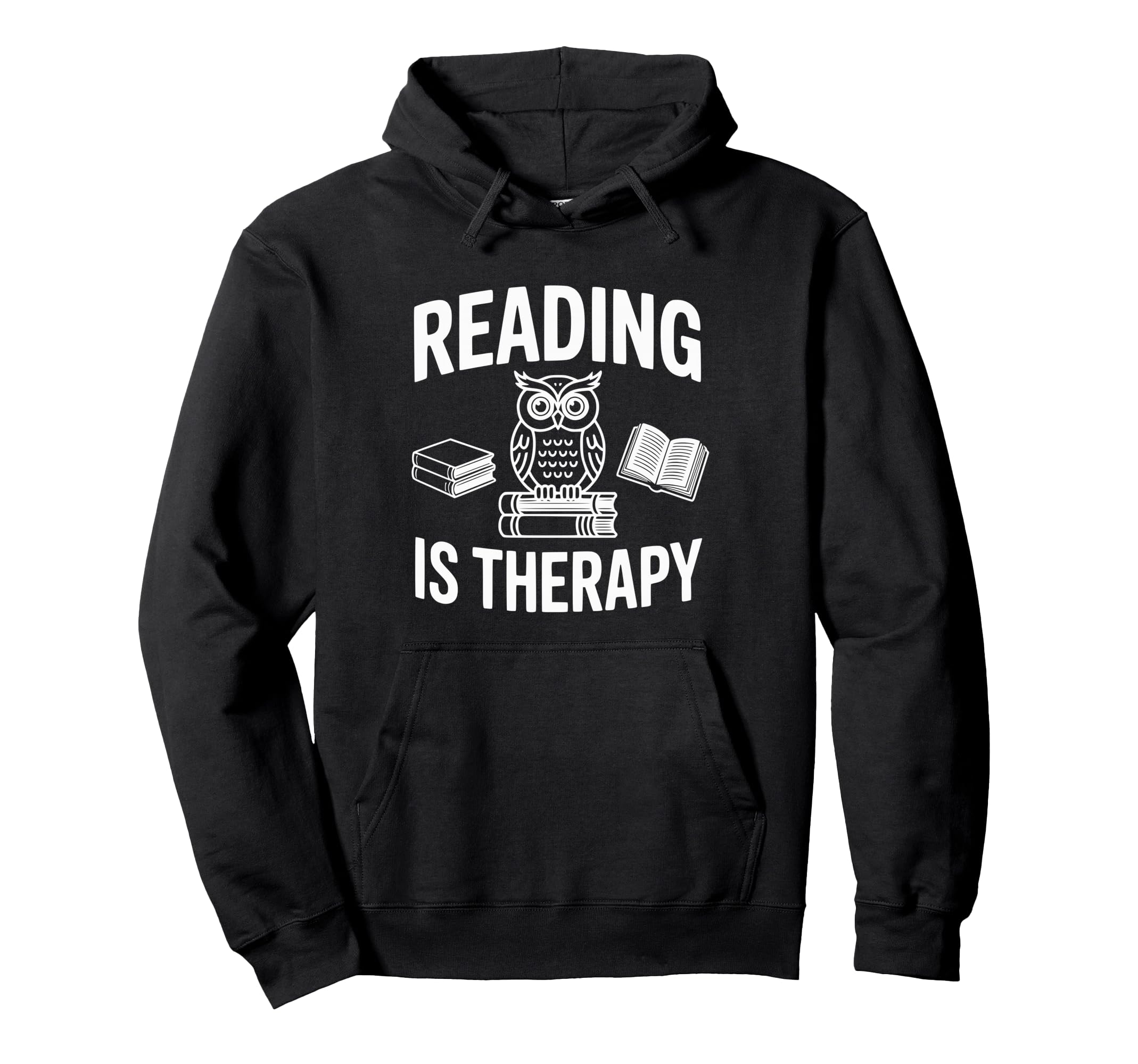 Reading Is Therapy Owl Books Library Hoodie - Trendy Graphic for Adults - T-Shirt, Sweatshirt, Hoodie