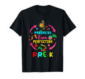 Progress Over Perfection Pre K Life T-Shirt - Trendy Graphic Men Women - T-Shirt, Sweatshirt, Hoodie