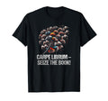 Carpe Librum Seize Book Funny Reading T-Shirt - Unique Graphic Men Women - T-Shirt, Sweatshirt, Hoodie