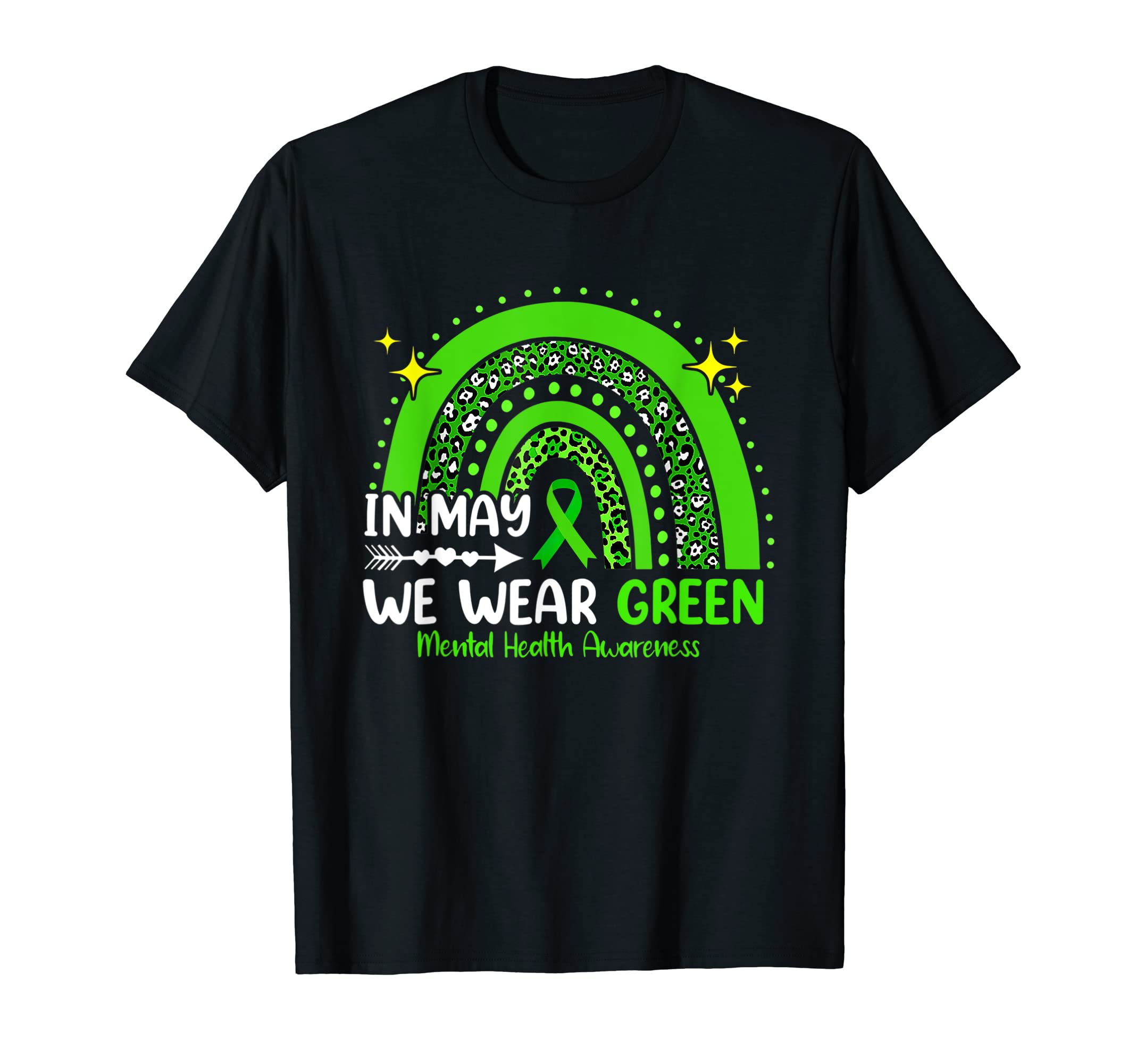 May We Wear Green Mental Health T-Shirt - Fun Novelty Design Men Women - T-Shirt, Sweatshirt, Hoodie