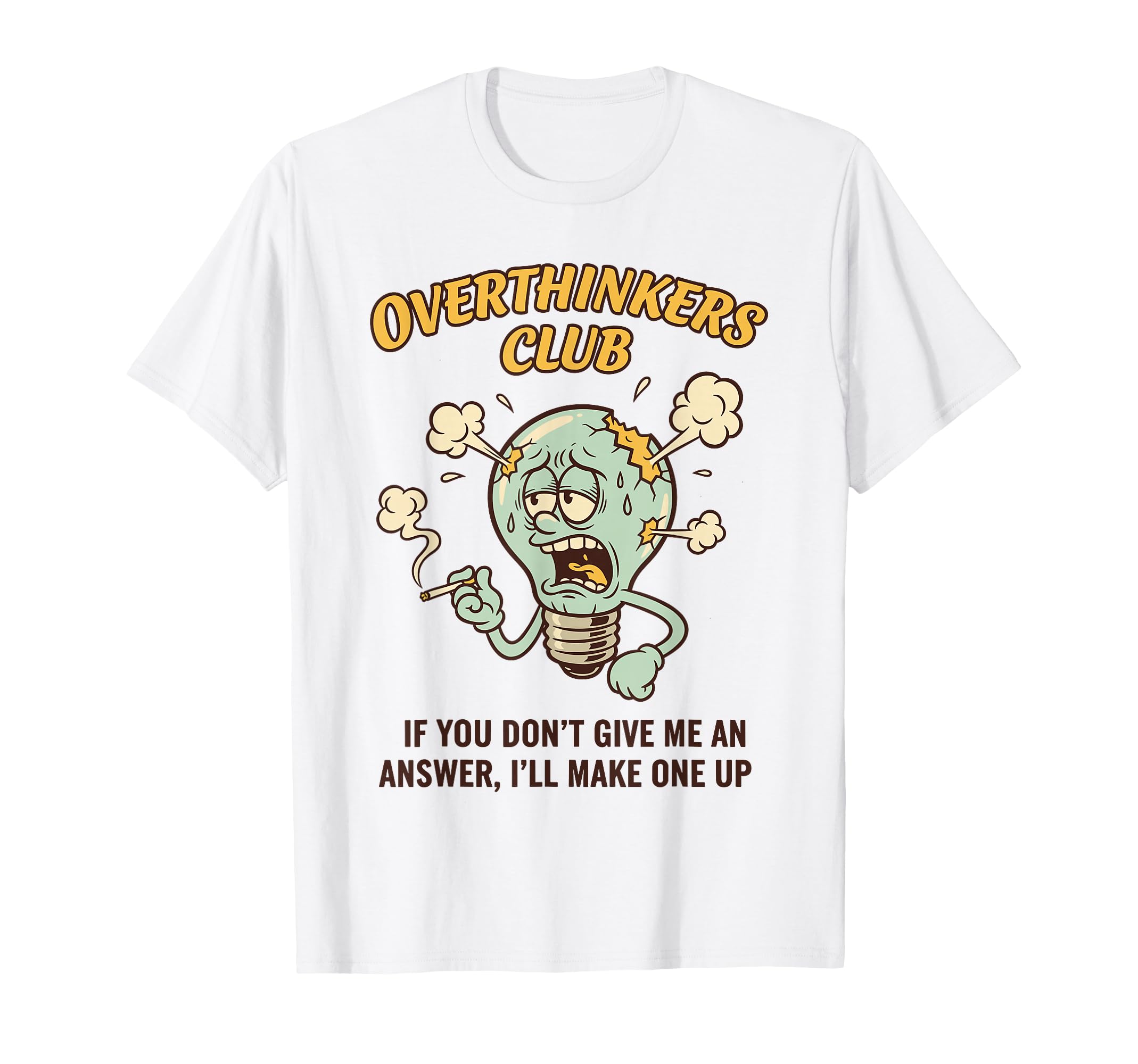 Overthinkers Club Light Bulb T-Shirt - Custom Art Print Men Women - T-Shirt, Sweatshirt, Hoodie