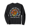 Sun Will Rise Well Try Again Mental Sweatshirt - Custom Art Print Unisex - T-Shirt, Sweatshirt, Hoodie
