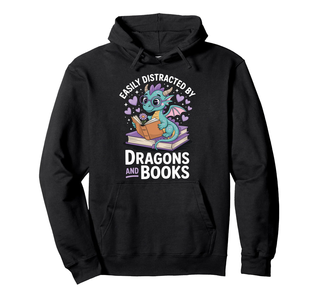 Easily Distracted Dragons And Books Hoodie - Custom Art Print for Adults - T-Shirt, Sweatshirt, Hoodie