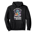Easily Distracted Dragons And Books Hoodie - Custom Art Print for Adults - T-Shirt, Sweatshirt, Hoodie
