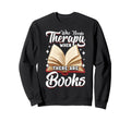 Bookworm Book Nerd Book Lovers Gifts Sweatshirt - Novelty Apparel Unisex - T-Shirt, Sweatshirt, Hoodie