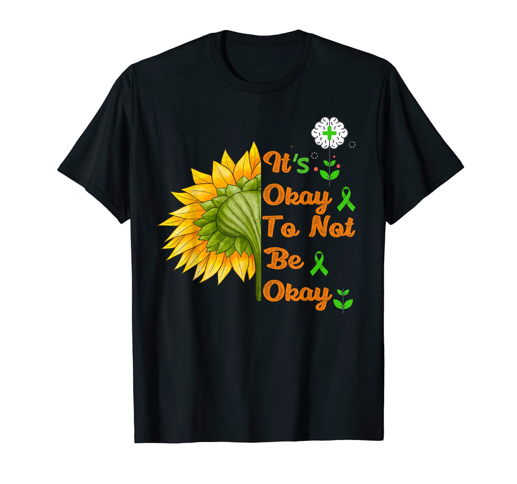 Its Okay To Not Be Okay Mental Health T-Shirt - Custom Art Print Unisex - T-Shirt, Sweatshirt, Hoodie