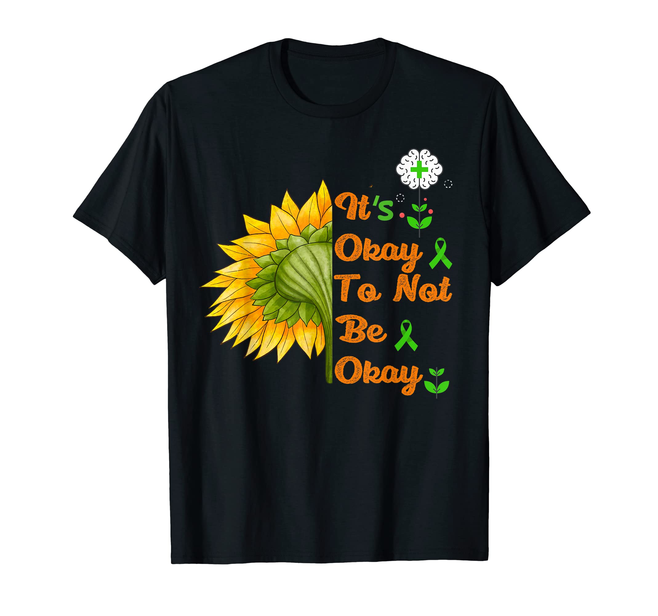 Its Okay To Not Be Okay Mental Health T-Shirt - Custom Art Print Unisex - T-Shirt, Sweatshirt, Hoodie