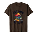 Books Make Me Happy Reading Literature T-Shirt - Trendy Graphic for Adults - T-Shirt, Sweatshirt, Hoodie