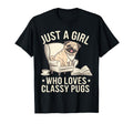 Just Who Loves Classy Pugs And Books Art T-Shirt - Unique Graphic Men Women - T-Shirt, Sweatshirt, Hoodie