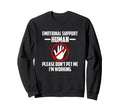 Emotional Support Human Halloween Sweatshirt - Novelty Apparel Men Women - T-Shirt, Sweatshirt, Hoodie