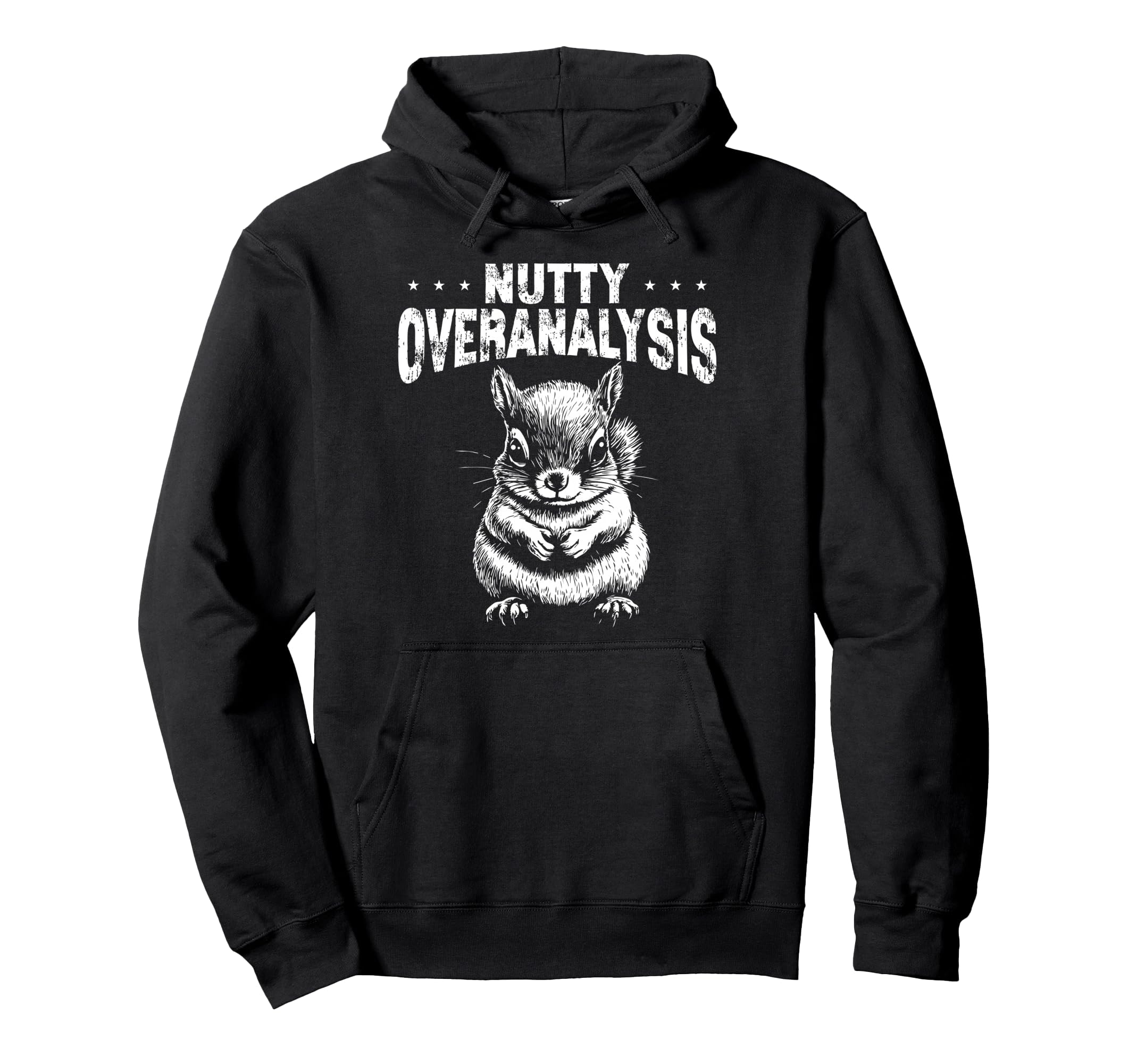 Nutty Squirrel Overthinkers And Hoodie - Casual Everyday Wear Unisex - T-Shirt, Sweatshirt, Hoodie