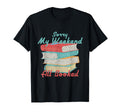 Sorry My Weekend Is All Booked Bookworm T-Shirt - Aesthetic Graphic Unisex - T-Shirt, Sweatshirt, Hoodie