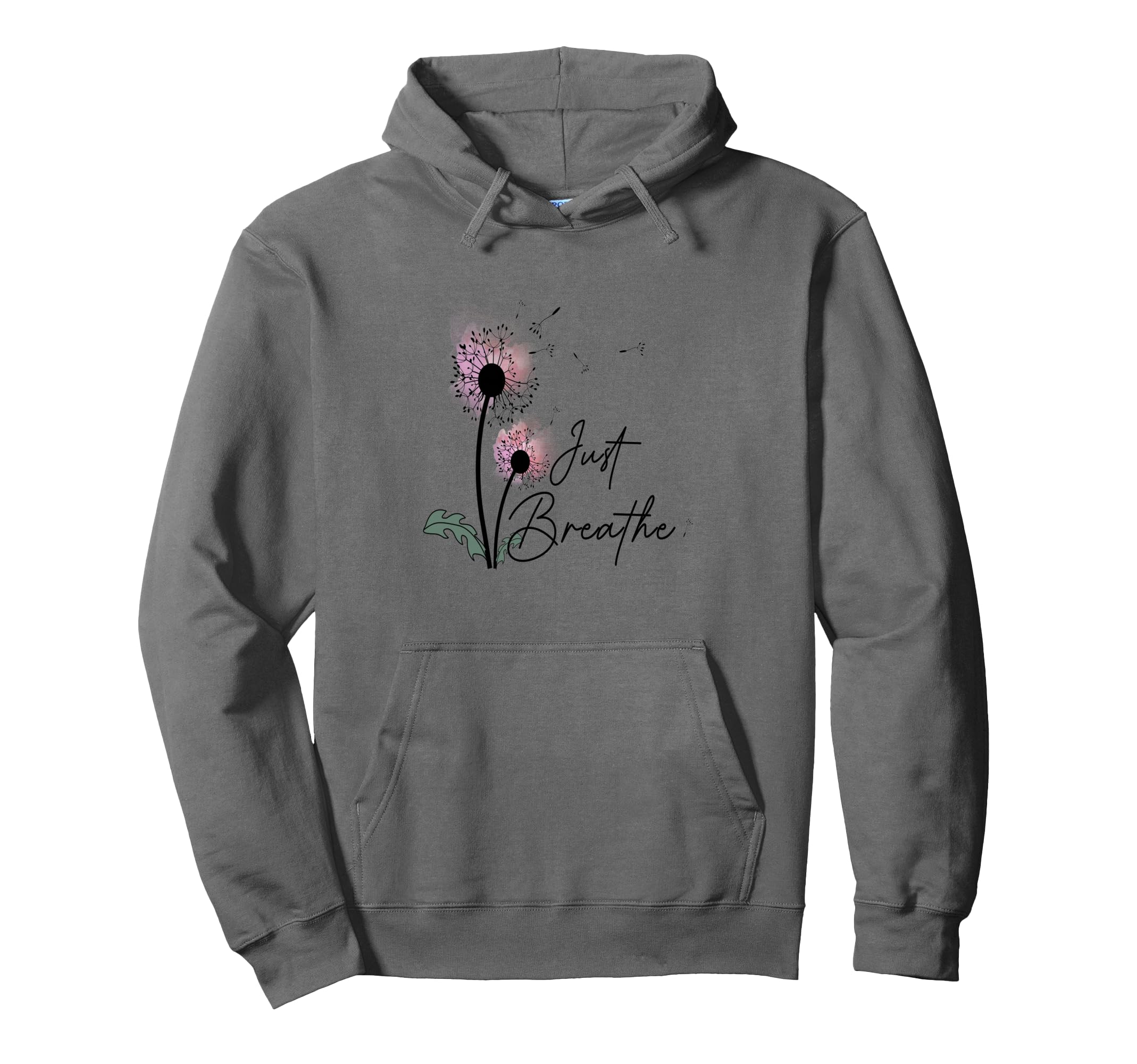 Dandelion Just Breathe Letter Hoodie - Unique Graphic Men Women - T-Shirt, Sweatshirt, Hoodie