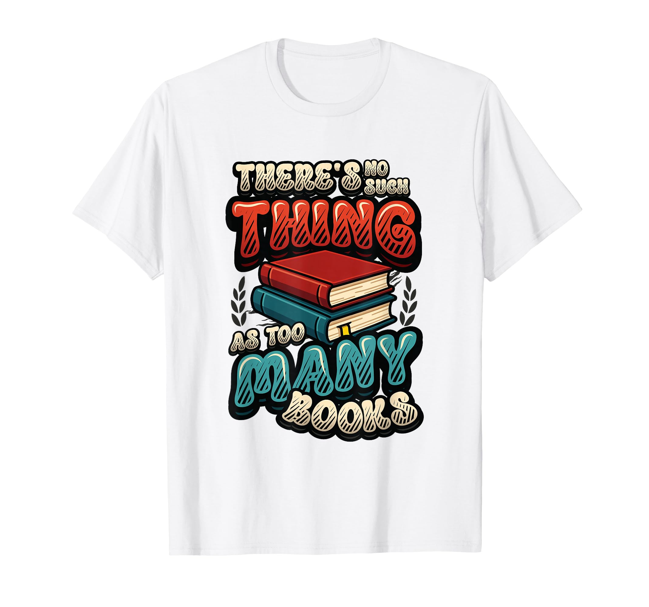 Funny Book Lover Bookworm Librarian T-Shirt - Custom Art Print for Adults - T-Shirt, Sweatshirt, Hoodie