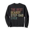 Best Beardy Step Dad Ever Funny Sweatshirt - Aesthetic Graphic for Adults - T-Shirt, Sweatshirt, Hoodie